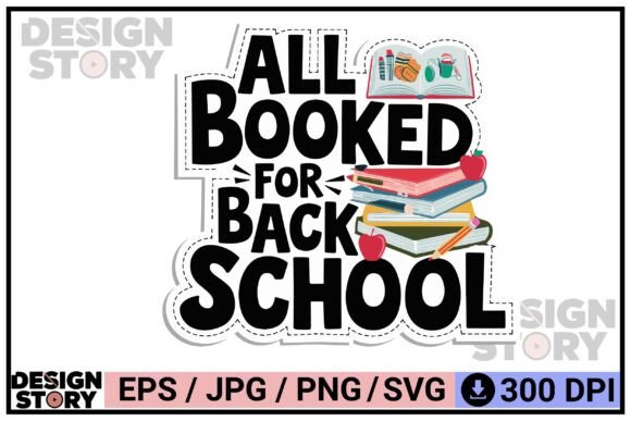 All Booked Back to School Typography
