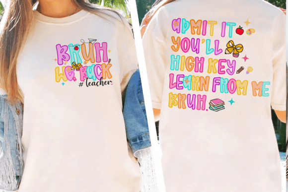 Preppy Bruh We Back to School TeacherPNG: A Versatile Design Asset for Creative and Professional Projects